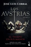 Los Austrias. El Tiempo En Sus Manos