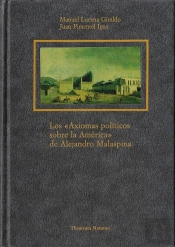Los «Axiomas Políticos Sobre La América» De Alejandro Malaspina
