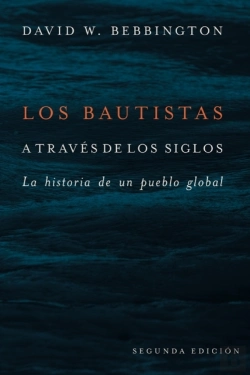 Bertrand.pt - Los Bautistas A Traves De Los Siglos