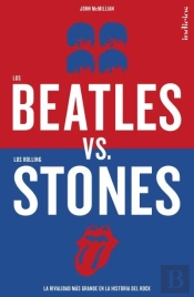 Los Beatles Versus Los Rolling Stones 
