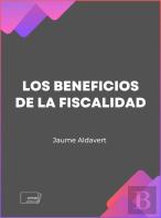Los Beneficios De La Fiscalidad