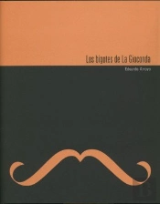 Los Bigotes De La Gioconda