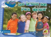 Los Brazos Son Para Abrazar (Arms Are For Hugging)