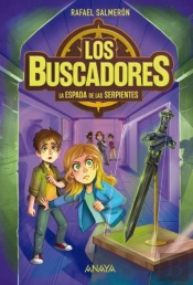 Los Buscadores 2. La Espada De Las Serpientes