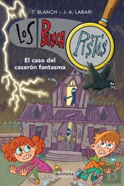Los Buscapistas 17 - El Caso Del Caserón Fantasma