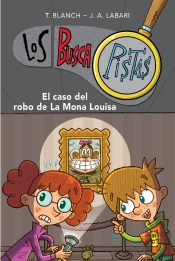 Los Buscapistas 3 - El Caso Del Robo De La Mona Louisa