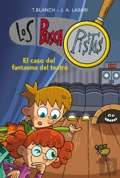 Los Buscapistas 8 - El Caso Del Fantasma Del Teatro