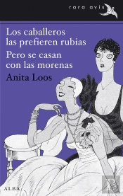 Los Caballeros Las Prefieren Rubias / Pero Se Casan Con Las Morenas
