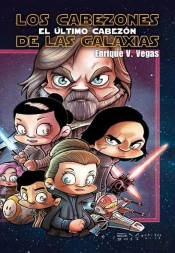 Los Cabezones De Las Galaxias