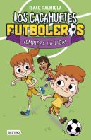 Los Cacahuetes Futboleros 1 Empieza La Liga Nueva Presentaci