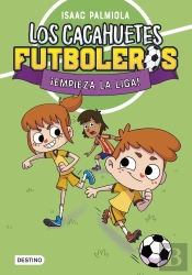 Los Cacahuetes Futboleros 1 Empieza La Liga Nueva Presentaci
