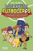 Los Cacahuetes Futboleros 2 Trampas Apestosas Nueva Presenta