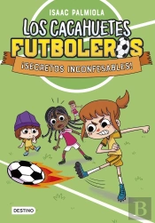 Los Cacahuetes Futboleros 3 Secretos Inconfesables Nueva Pre