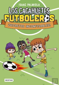 Bertrand.pt - Los Cacahuetes Futboleros 3 Secretos Inconfesables Nueva Pre