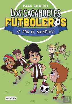 Bertrand.pt - Los Cacahuetes Futboleros 4 A Por El Mundial Nueva Presentac