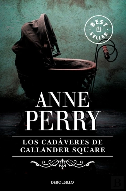 Bertrand.pt - Los Cadáveres De Callander Square (Inspector Thomas Pitt 2)