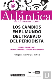 Los Cambios En El Mundo Del Trabajo Del Periodista
