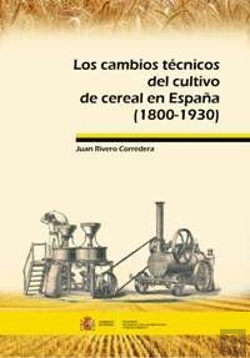 Bertrand.pt - Los Cambios Técnicos Del Cultivo De Cereal En España (1800-1930)