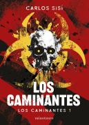 Los Caminantes Nº 1. Nueva Edicion