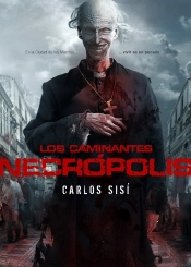 Los Caminantes: Necrópolis