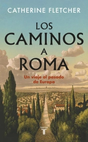 Los Caminos A Roma