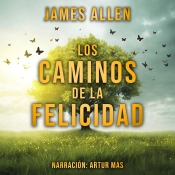 Los Caminos De La Felicidad