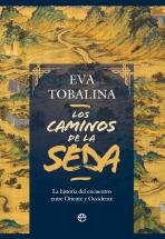 Los Caminos De La Seda