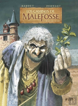 Bertrand.pt - Los Caminos De Malefosse 1: La Hierba Del Olvido
