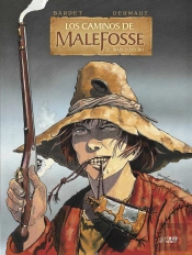 Los Caminos De Malefosse