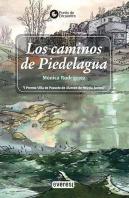 Los Caminos De Piedelegua