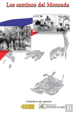 Bertrand.pt - Los Caminos Del Moncada