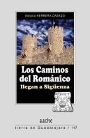 Los Caminos Del Románico Llegan A Sigüenza