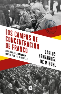 Bertrand.pt - Los Campos De Concentración De Franco