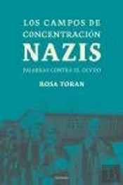Los Campos De Concentración Nazis.