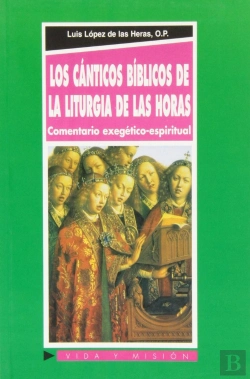 Bertrand.pt - Los Cánticos B¡Blicos De La Liturgia De Las Horas