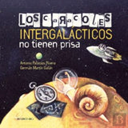 Bertrand.pt - Los Caracoles Intergalácticos No Tienen Prisa