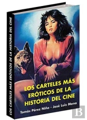 Los Carteles Más Eróticos De La Historia Del Cine