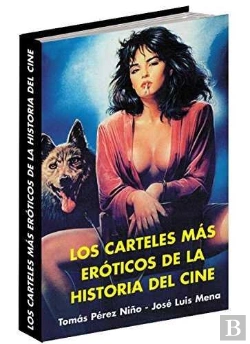 Bertrand.pt - Los Carteles Más Eróticos De La Historia Del Cine