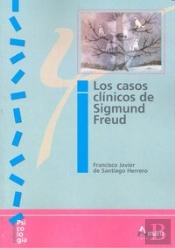 Los Casos Clínicos De Sigmund Freud