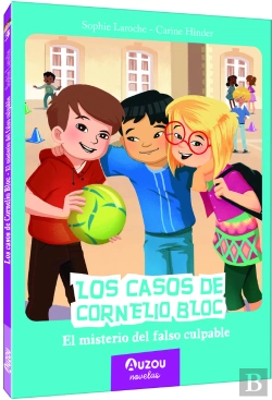 Bertrand.pt - Los Casos De Cornelio Bloc. El Misterio Del Falso Culpable