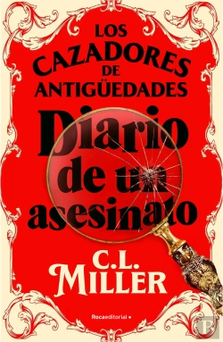 Bertrand.pt - Los Cazadores De Antiguedades. Diario De Un Asesinato