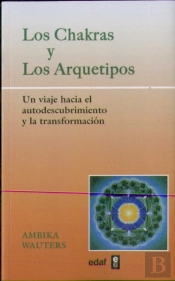 Los Chakras Y Los Arquetipos