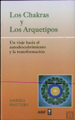 Bertrand.pt - Los Chakras Y Los Arquetipos
