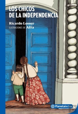 Bertrand.pt - Los Chicos De La Independencia