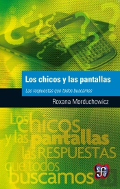 Los Chicos Y Las Pantallas