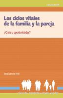 Los Ciclos Vitales De La Familia Y La Pareja