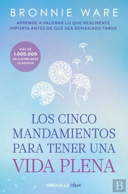Bertrand.pt - Los Cinco Mandamientos Para Tener Una Vida Plena