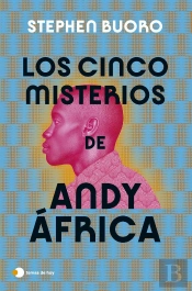 Los Cinco Misterios De Andy Africa