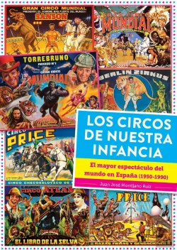 Bertrand.pt - Los Circos De Nuestra Infancia El Mayor Espectaculo Del Mun