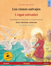 Los Cisnes Salvajes - I Cigni Selvatici